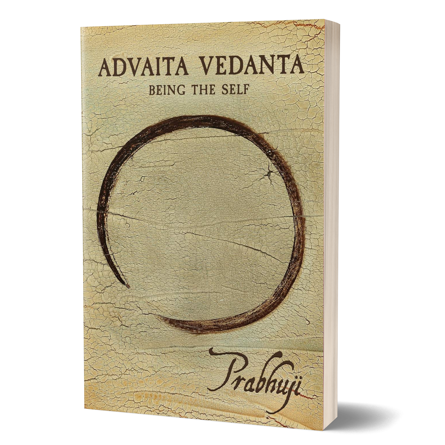 Advaita Vedanta: Being the Self