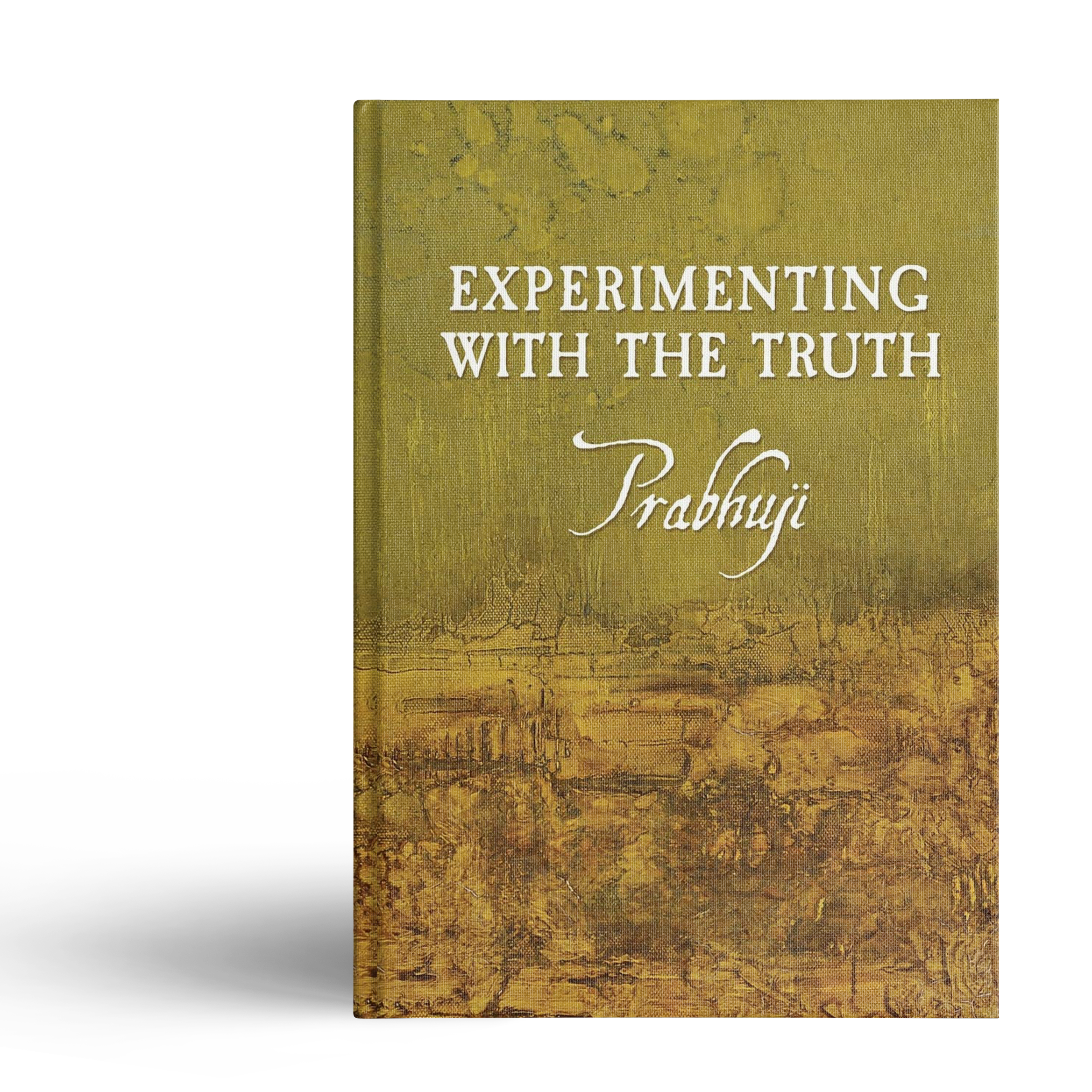 Experimenting with the Truth (Hard cover)